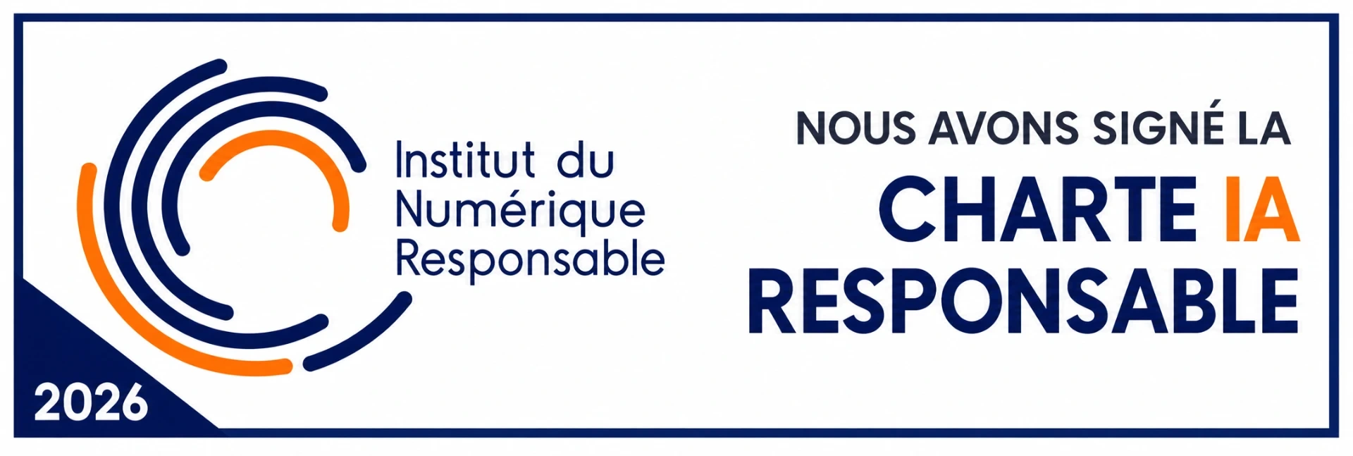 Signataire de la Charte IA Responsable 2026